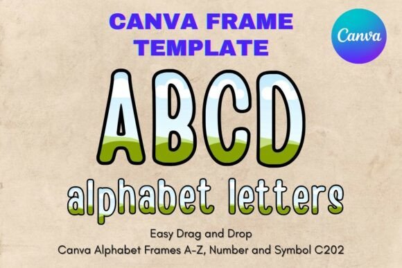 Canva Letters Frame Alphabet Template202: A Creative Workflow