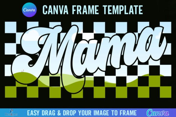 Checkered Mama Canva Template Frame: A Pattern for Every Project