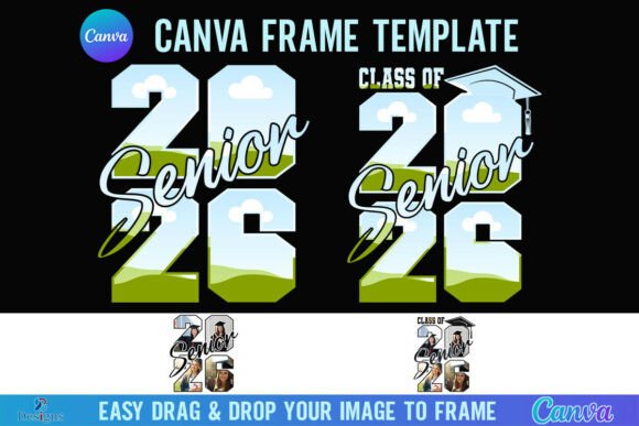 Class of 2026 Senior Canva Frame Photo: A Digital Toolkit for Milestone Celebrations