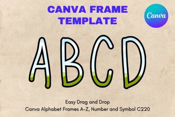 Designing Custom Letters with Canva Frames